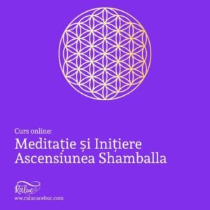 Meditație și Inițiere Ascensiunea Shamballa
