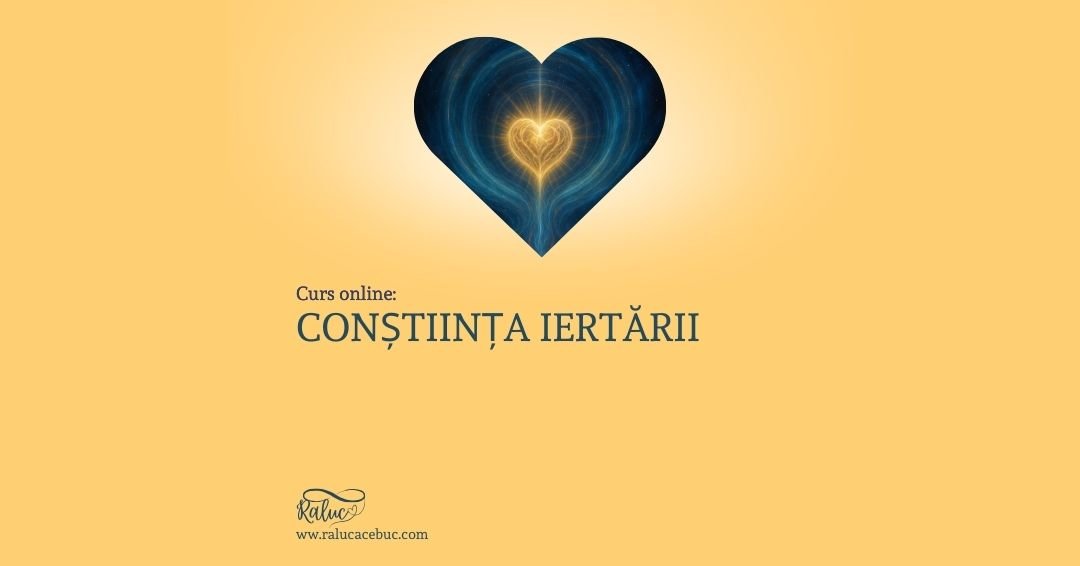 Curs Constiinta iertarii