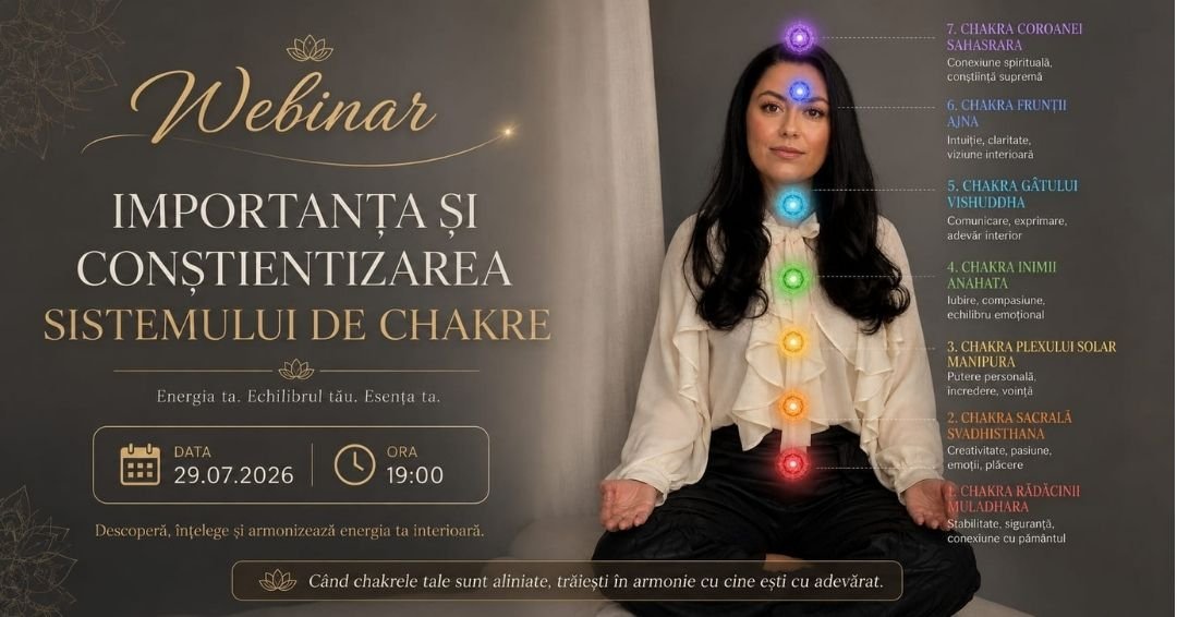 WEBINAR Importanta si constientizarea sistemului de chakre